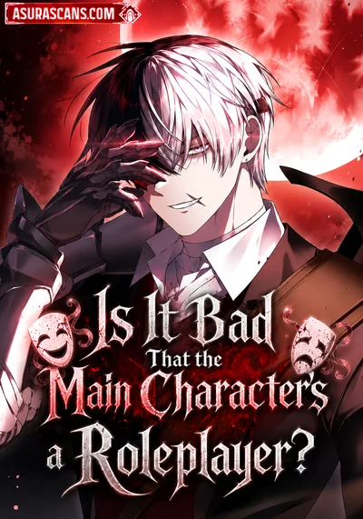 Is It Bad That the Main Character’s a Roleplayer?
